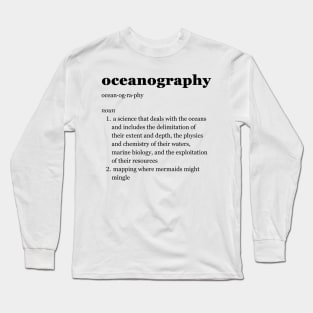 Oceanography Long Sleeve T-Shirt